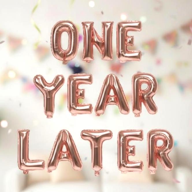 One Year Later 1st Birthday Letter Balloons Banner | 16” Foil Mylar Letters | Funny First Birthday Decor | 8 Colors