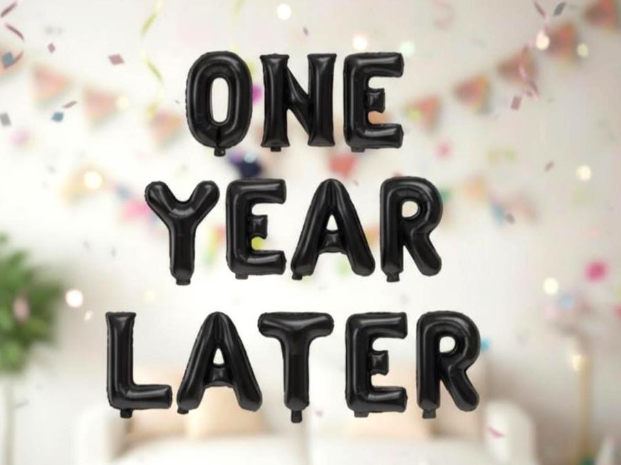 One Year Later 1st Birthday Letter Balloons Banner | 16” Foil Mylar Letters | Funny First Birthday Decor | 8 Colors