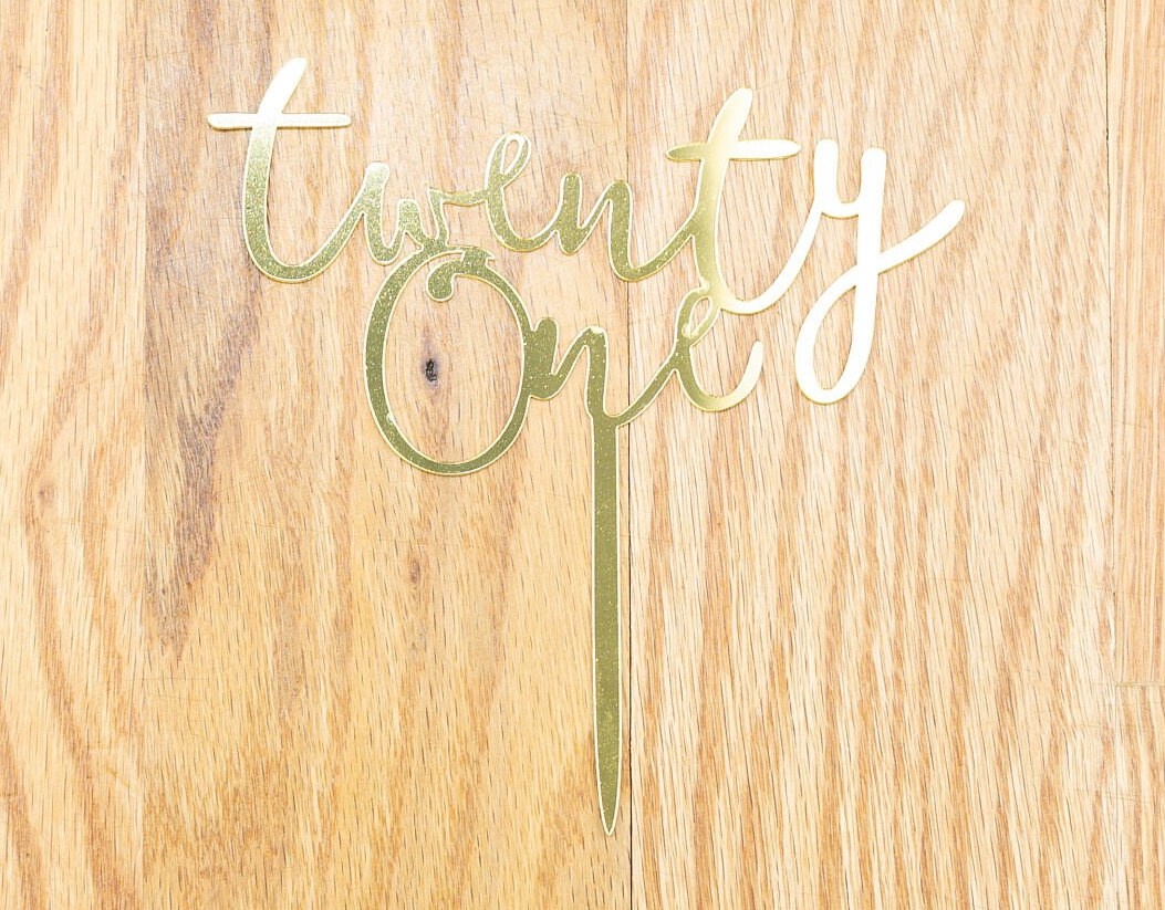 Happy Birthday Cake Topper twenty one 21 21st twenty first Birthday CakeTopper Smash Party Rose Gold mirror legal rip fake id