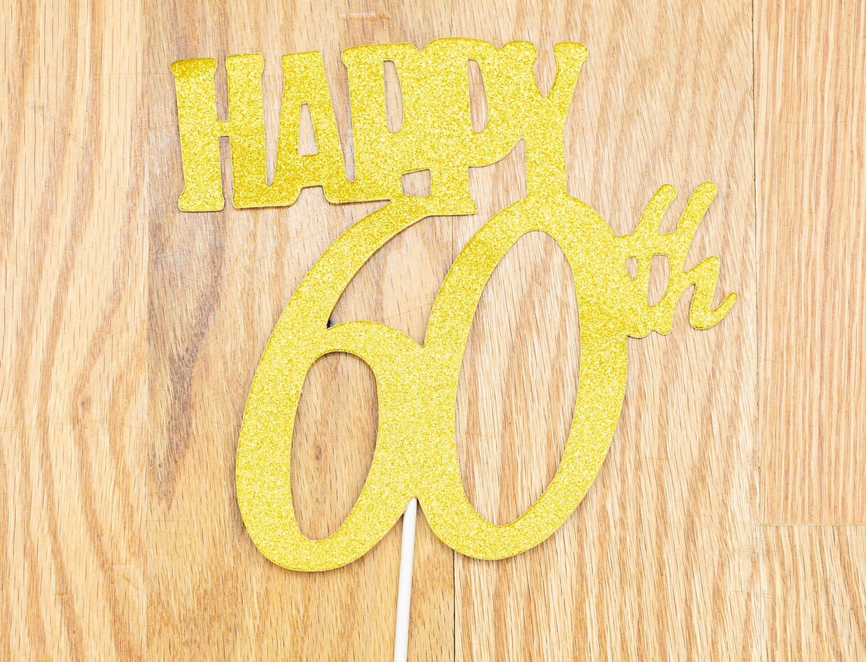 HAPPY 60TH Cake Topper Glitter - sixtieth Birthday sixty 60 Birthday Cake topper. Birthday Party. Sixty Birthday Party