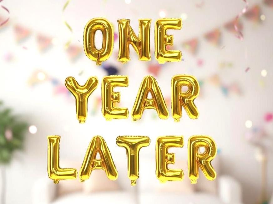 One Year Later 1st Birthday Letter Balloons Banner | 16” Foil Mylar Letters | Funny First Birthday Decor | 8 Colors