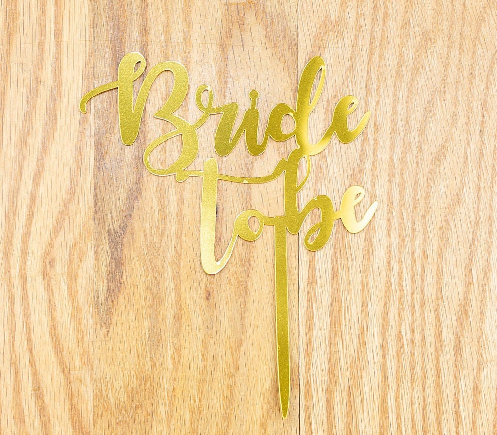 Bride to be  Cake Topper Acrylic Mirror Engagement Party CakeTopper Smash Topper Bach Bachelorette Bride to bee engaged Miss to Mrs Bride