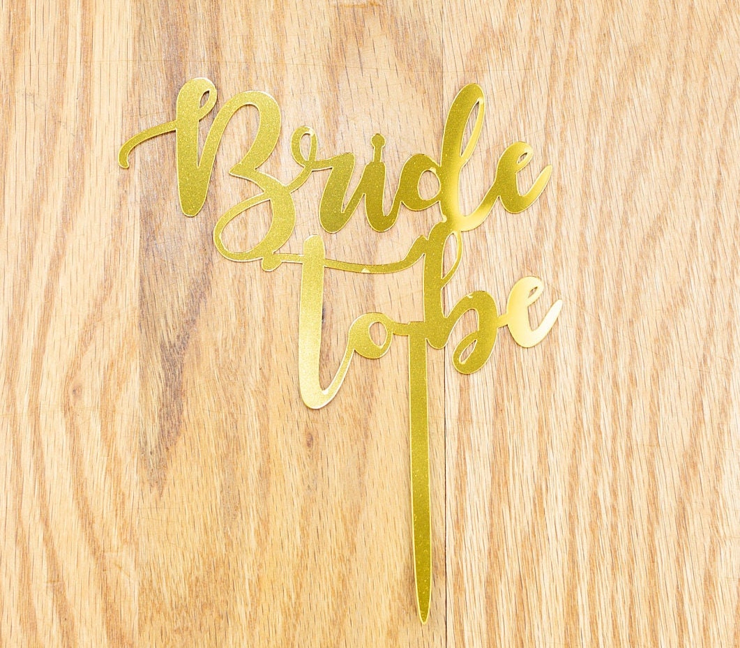 Bride to be  Cake Topper Acrylic Mirror Engagement Party CakeTopper Smash Topper Bach Bachelorette Bride to bee engaged Miss to Mrs Bride