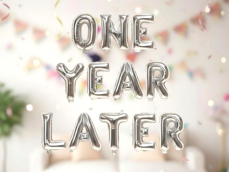 One Year Later 1st Birthday Letter Balloons Banner | 16” Foil Mylar Letters | Funny First Birthday Decor | 8 Colors