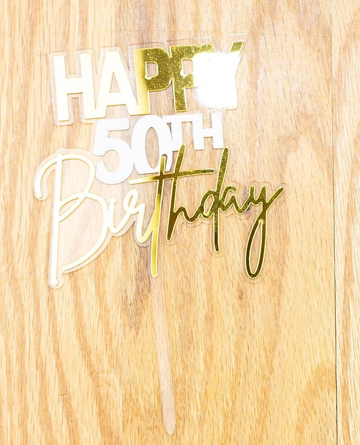Happy 50th Birthday Cake Topper, Acrylic Fiftieth Birthday Cake Decoration, 50th Birthday Party Decor
